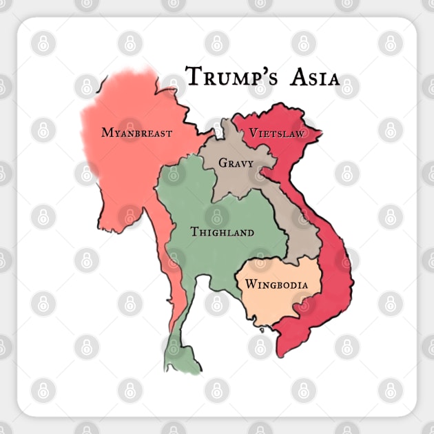 Thighland - Trump's Asia Sticker by karutees